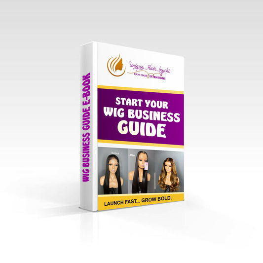 START YOUR WIG BUSINESS GUIDE E-BOOK